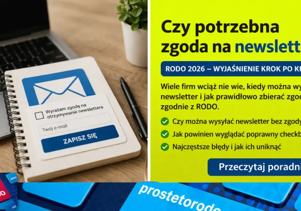 Klauzula informacyjna RODO - Co musi zawierać i jak uniknąć błędów?