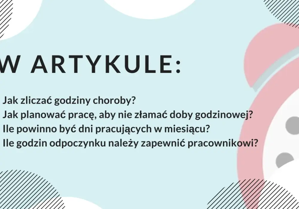 Czas pracy i nadgodziny - Jak uniknąć najczęstszych błędów w grafiku?