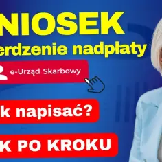 Kiedy wniosek o stwierdzenie nadpłaty? Sprawdź, jak uniknąć błędów