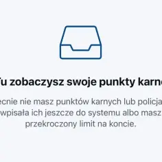 Ikona skrzynki pocztowej i tekst: "Tu zobaczysz swoje punkty karne". Informacja, że nie masz punktów karnych lub przekroczyłeś limit.