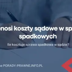 Ile kosztuje porada prawna w sprawie spadku? Cennik i zakres