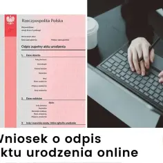 Odpis zupełny aktu urodzenia – klucz do ważnych formalności