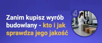 Przed zakupem wyrobu budowlanego sprawdź jego jakość. Laborantka bada wytrzymałość materiału, a obok leżą cegły i bloczki. Deklaracja właściwości użytkowych to klucz do sukcesu.