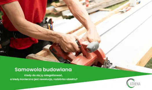 Legalizacja samowoli budowlanej - kiedy się opłaca?