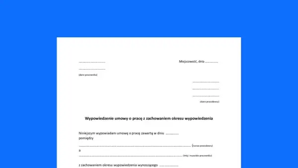 Wypowiedzenie umowy o pracę przez pracownika - Jak odejść poprawnie?