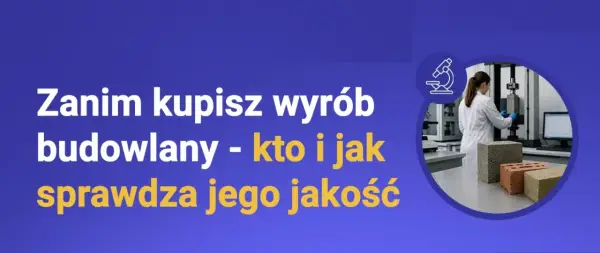 Deklaracja właściwości użytkowych - co sprawdzić przed zakupem