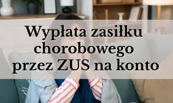 L4 po ustaniu zatrudnienia - Kiedy ZUS wypłaci zasiłek chorobowy?