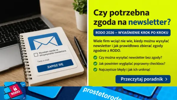 Klauzula informacyjna RODO - Co musi zawierać i jak uniknąć błędów?
